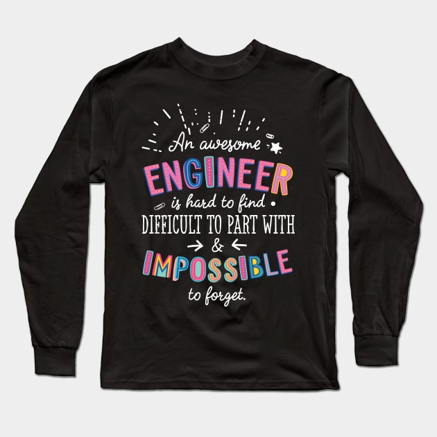 An awesome Engineer Gift Idea - Impossible to Forget Quote Long Sleeve T-Shirt by BetterManufaktur